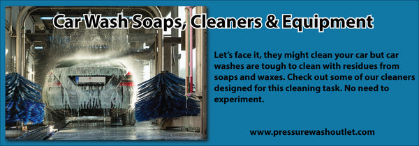 CAR WASH SOAPS & CHEMS & EQUIPMENT